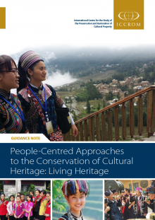 People-Centred Approaches to the Conservation of Cultural Heritage: Living Heritage